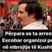 Meta si Escobar, përpara arrestimit organizon protesta në “mbrojtje” të Kushtetutës